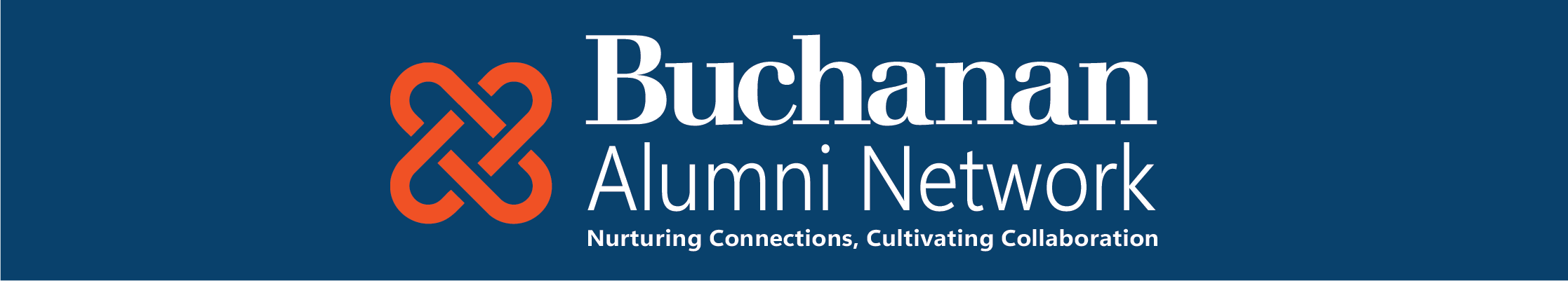 Buchanan Alumni Network - Nurturing connections. Cultivatating collaboration.